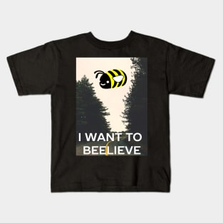 I want to beelieve Kids T-Shirt